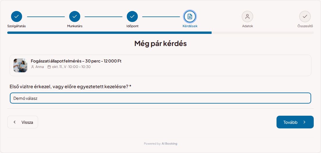Időpontfoglaló rendszer fogorvosoknak – Fogorvosi vizit előzetes foglalási kérdése: Első vizitre érkezel, vagy előre egyeztetett kezelésre?