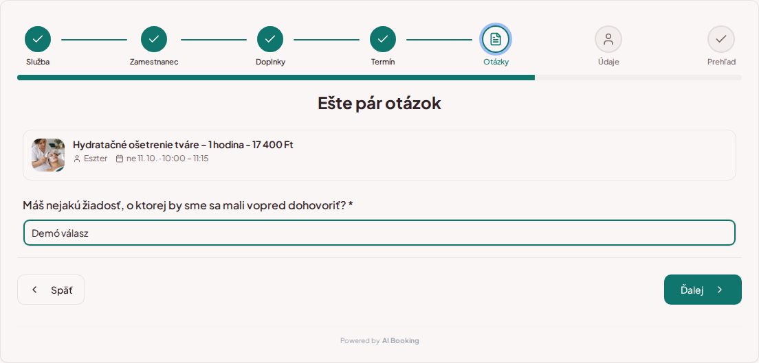 Systém na rezerváciu termínov pre kozmetičky – Predrezervačná otázka pre kozmetické ošetrenie: Máš nejakú žiadosť, o ktorej by sme sa mali vopred dohovoriť?