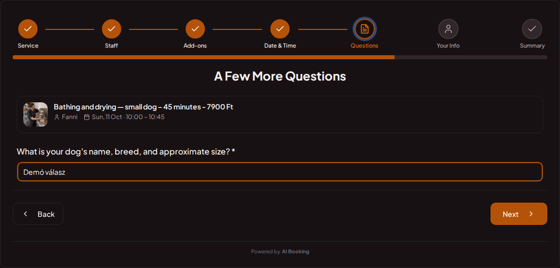 Appointment booking system for dog groomers – Dog grooming pre-booking question: What is your dog's name, breed, and approximate size?