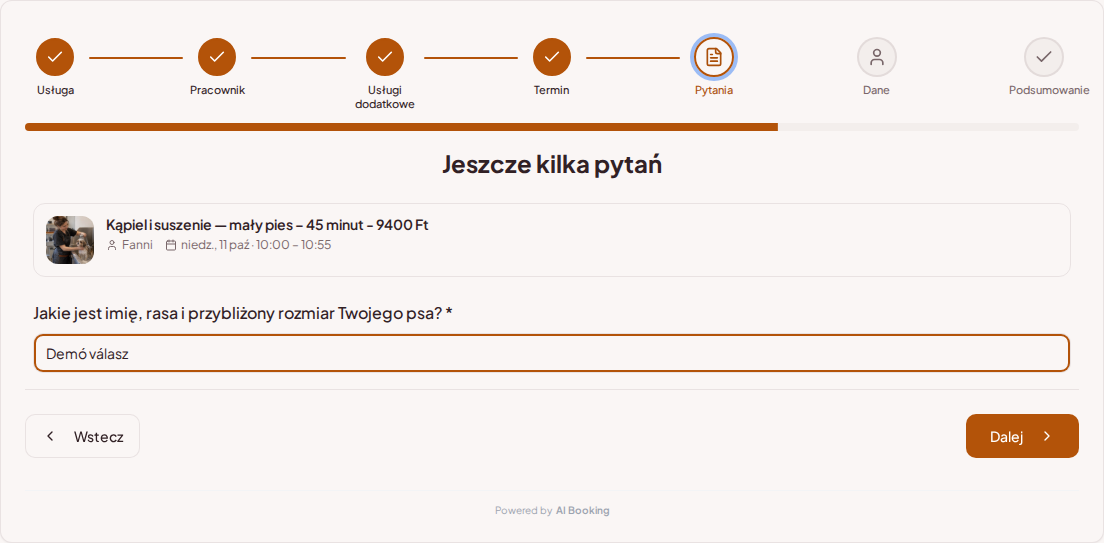 System rezerwacji dla groomerów – Pytanie przy wstępnej rezerwacji pielęgnacji psa: Jak nazywa się Twój pies, jaka jest jego rasa i przybliżony rozmiar? System rezerwacji dla groomerów – Pytanie przy wstępnej rezerwacji pielęgnacji psa: Jak nazywa się Twój pies, jaka jest jego rasa i przybliżony rozmiar?