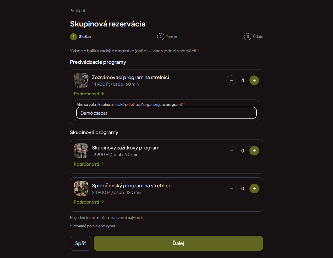 Systém rezervácií pre strelnice – Predrezervačná otázka pre program streľnice: Ako sa volá vaša skupina a na akú príležitosť program organizujete?