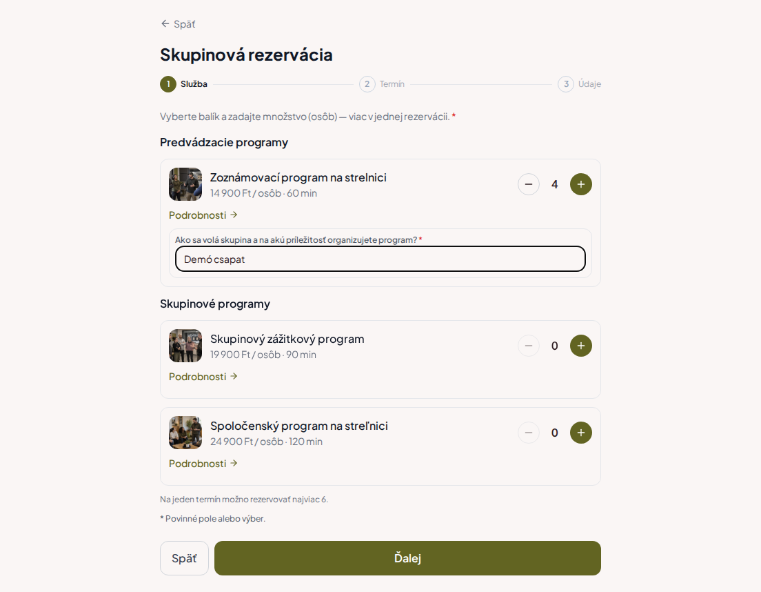 Systém rezervácií pre strelnice – Predrezervačná otázka pre program streľnice: Ako sa volá vaša skupina a na akú príležitosť program organizujete?