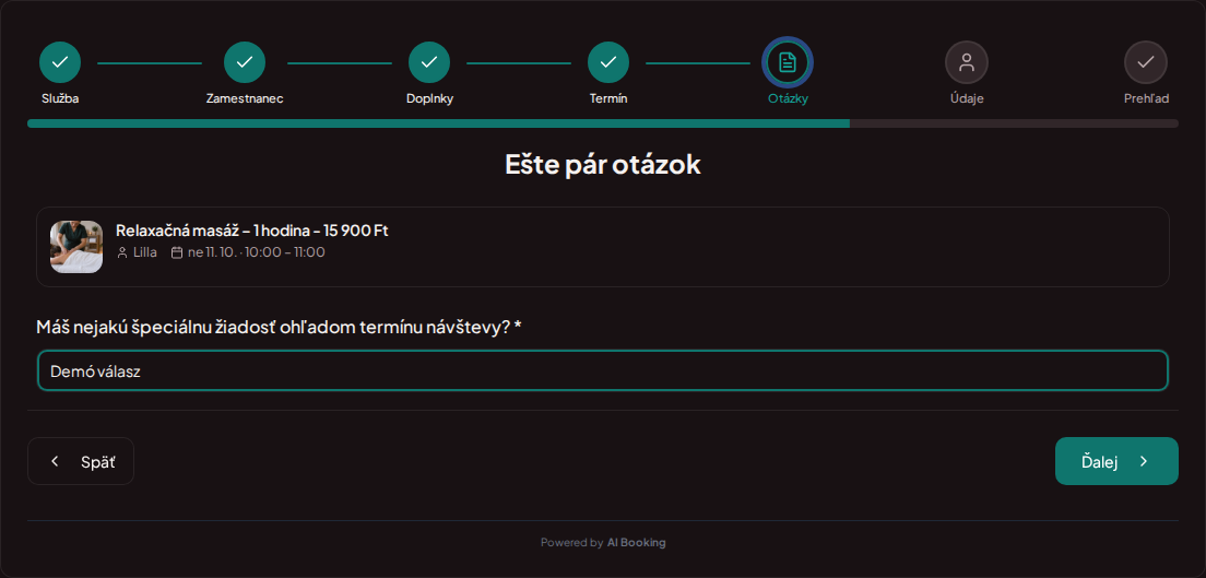 Systém na rezerváciu termínov pre wellness a spa služby – Predrezervačná otázka wellness ošetrenia: Máš nejakú špeciálnu žiadosť ohľadom termínu návštevy?