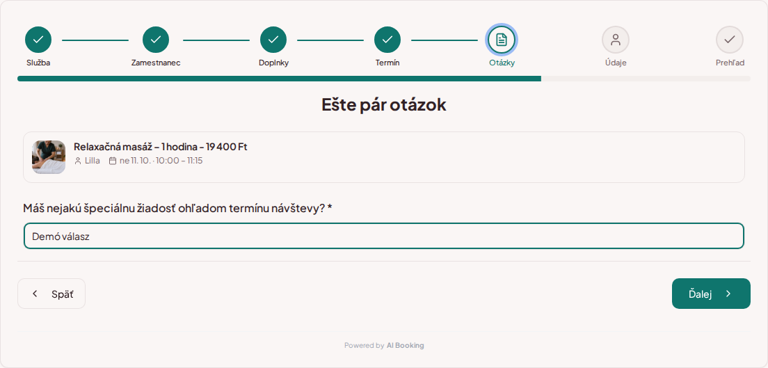 Systém na rezerváciu termínov pre wellness a spa služby – Predrezervačná otázka wellness ošetrenia: Máš nejakú špeciálnu žiadosť ohľadom termínu návštevy?